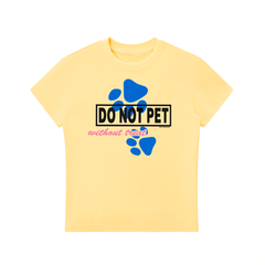 do not pet baby tee